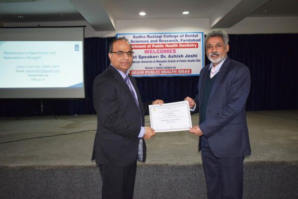 A session on Reimagining Public Health by Dr.Ashish Joshi at Sudha Rustagi College of Dental Sciences and Research, Haryana India